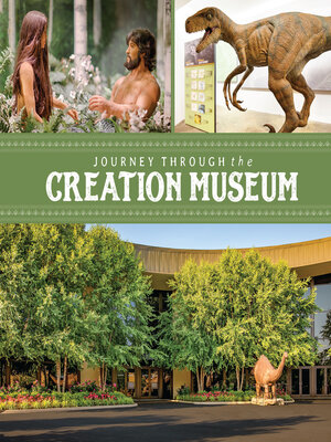 Journey Through the Creation Museum - ebook